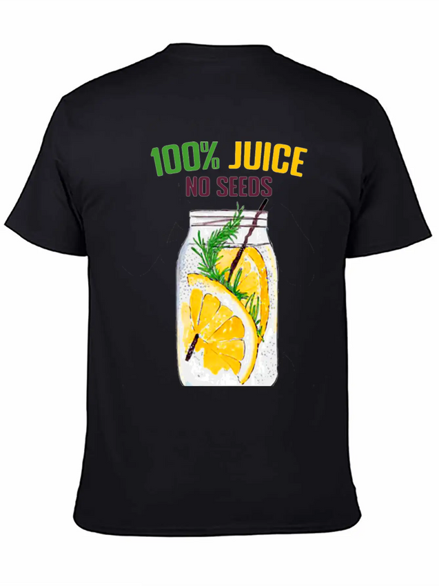 100 % All Juice No Seeds Design Funny Gift Simple Everyday Graphic Tee – Lightweight Summer Wear