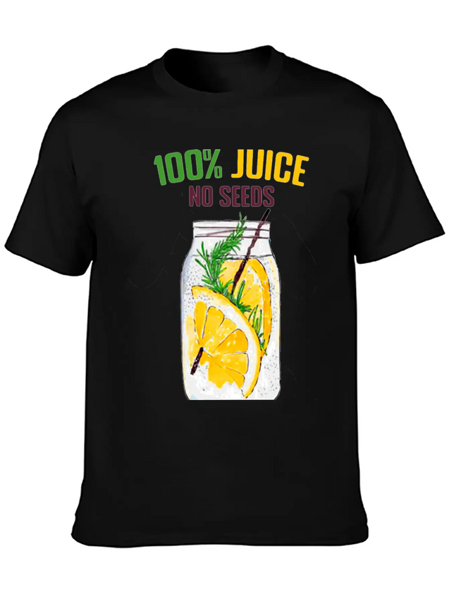 100 % All Juice No Seeds Design Funny Gift Simple Everyday Graphic Tee – Lightweight Summer Wear