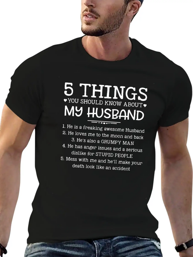 5 Things You Should Know About My Husband T-Shirt Unisex Casual T-Shirt – Clean Design For Daily Comfort