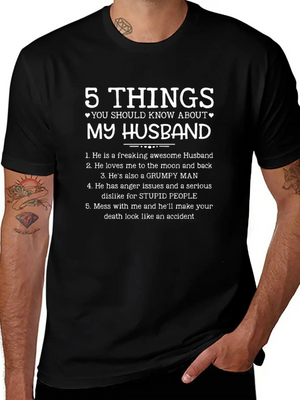 5 Things You Should Know About My Husband T-Shirt Unisex Casual T-Shirt – Clean Design For Daily Comfort