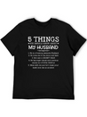 5 Things You Should Know About My Husband T-Shirt Unisex Casual T-Shirt – Clean Design For Daily Comfort