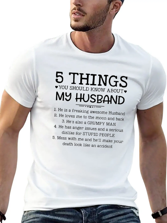 5 Things You Should Know About My Husband T-Shirt Unisex Casual T-Shirt – Clean Design For Daily Comfort