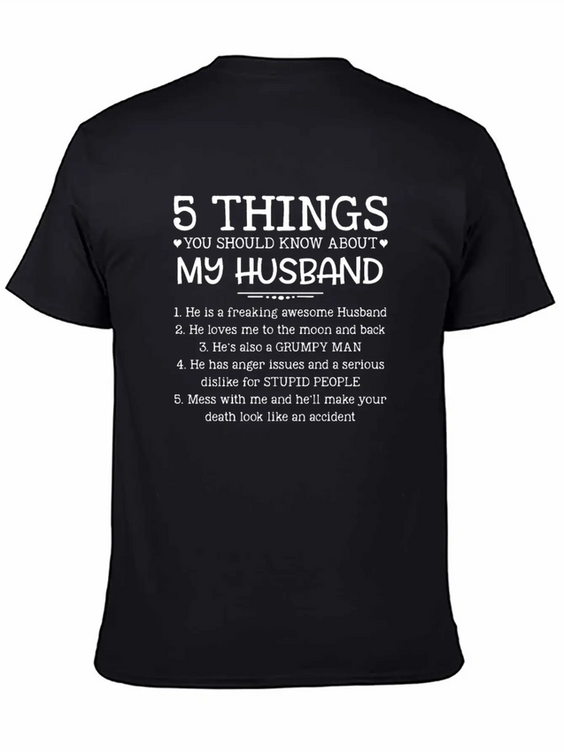 5 Things You Should Know About My Husband T-Shirt Unisex Casual T-Shirt – Clean Design For Daily Comfort
