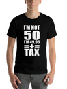 50 Years Birthday - I´m Not 50 Simple Everyday Graphic Tee – Lightweight Summer Wear