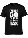 50 Years Birthday - I´m Not 50 Simple Everyday Graphic Tee – Lightweight Summer Wear