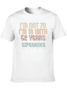 70th Birthday Seventieth B-Day Age Anniversary Unisex Casual T-Shirt – Clean Design For Daily Comfort