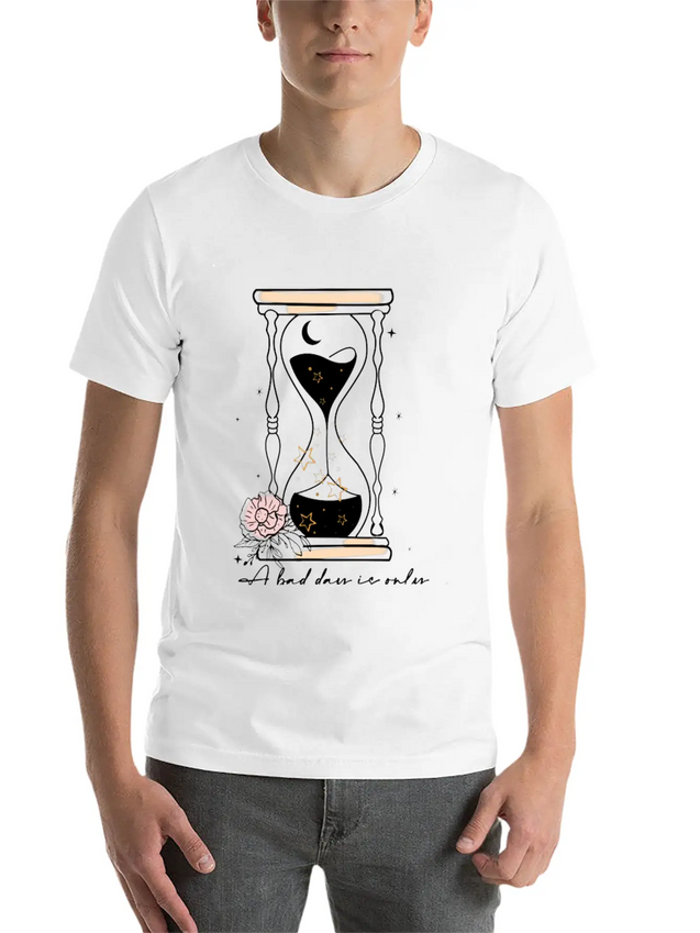 A Bad Day Is Only 24 Hours Unisex Casual T-Shirt – Clean Design For Daily Comfort