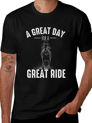 A GREAT DAY FOR A GREAT RIDE Motif For Horse Breathable Soft Cotton T-Shirt – Timeless Casual Look