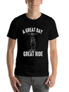 A GREAT DAY FOR A GREAT RIDE Motif For Horse Breathable Soft Cotton T-Shirt – Timeless Casual Look