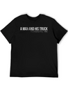 A Man And His Truck ItS A Beautiful Thing Casual Graphic T-Shirt – Simple And Comfortable Daily Wear