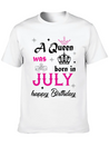 A Queen Was Born In July Simple Everyday Graphic Tee – Lightweight Summer Wear