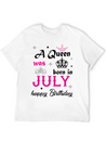 A Queen Was Born In July Simple Everyday Graphic Tee – Lightweight Summer Wear