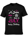 A Queen Was Born In July Simple Everyday Graphic Tee – Lightweight Summer Wear