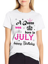 A Queen Was Born In July Simple Everyday Graphic Tee – Lightweight Summer Wear