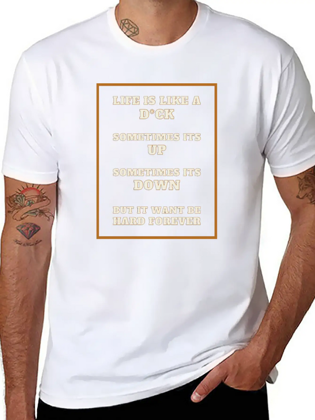 Funny Sarcastic Life Quotes Casual Graphic T-Shirt – Simple And Comfortable Daily Wear