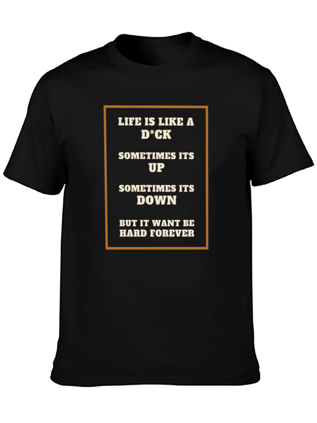 Funny Sarcastic Life Quotes Casual Graphic T-Shirt – Simple And Comfortable Daily Wear
