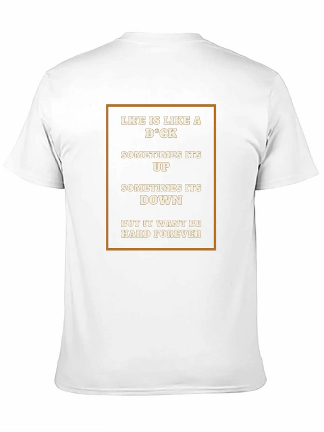 Funny Sarcastic Life Quotes Casual Graphic T-Shirt – Simple And Comfortable Daily Wear