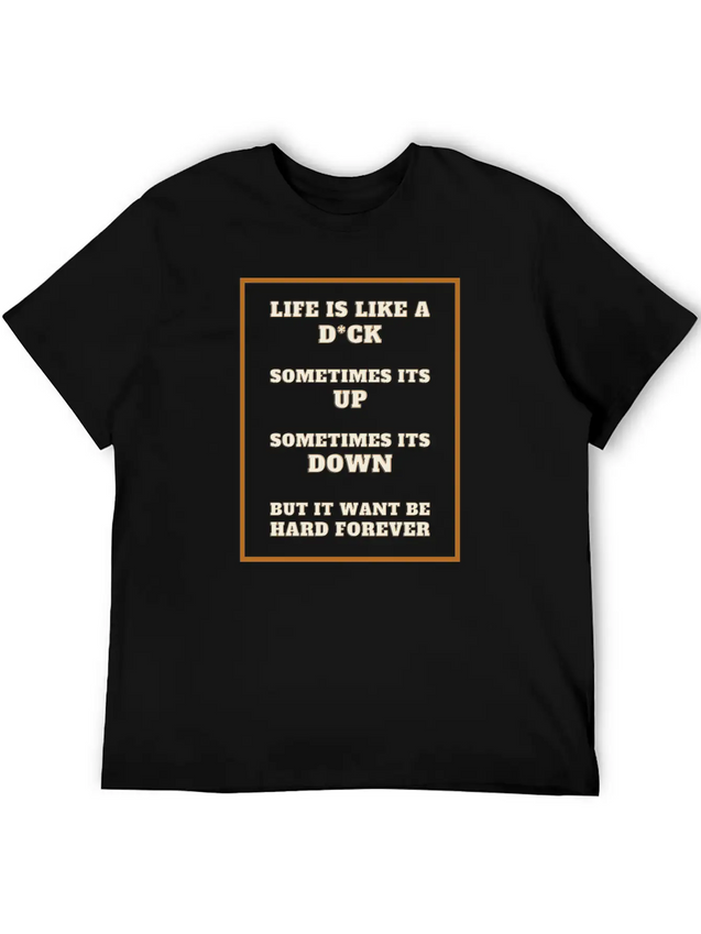 Funny Sarcastic Life Quotes Casual Graphic T-Shirt – Simple And Comfortable Daily Wear