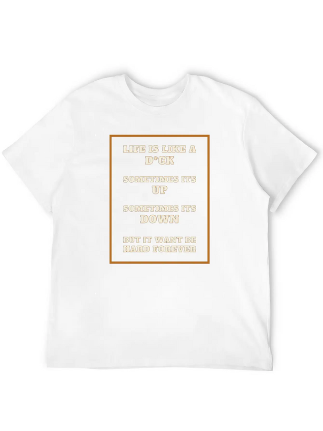 Funny Sarcastic Life Quotes Casual Graphic T-Shirt – Simple And Comfortable Daily Wear