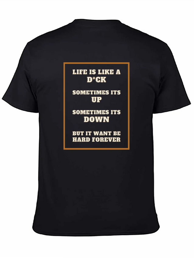 Funny Sarcastic Life Quotes Casual Graphic T-Shirt – Simple And Comfortable Daily Wear