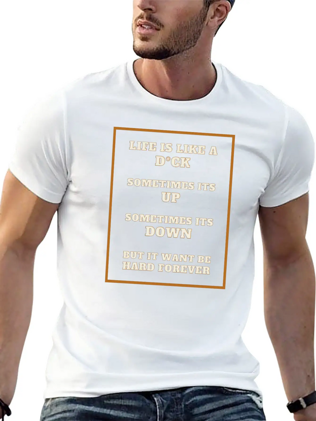 Funny Sarcastic Life Quotes Casual Graphic T-Shirt – Simple And Comfortable Daily Wear
