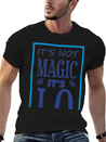 "It's Not Magic It's I.Q." Comfortable Minimalist Graphic Tee – Summer Style Essential