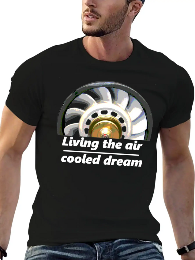 "living The Air Cooled Dream" Fanwheel Simple Everyday Graphic Tee – Lightweight Summer Wear