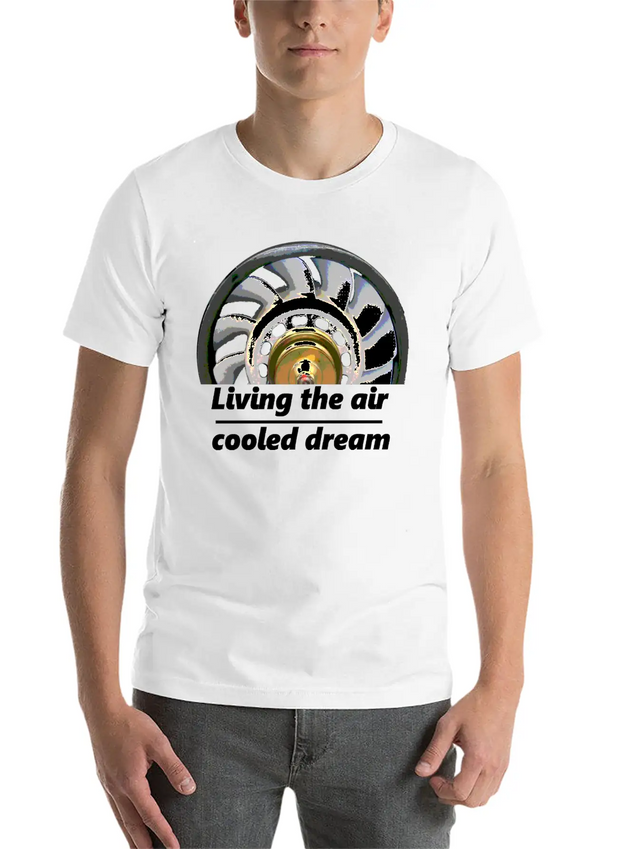"living The Air Cooled Dream" Fanwheel Simple Everyday Graphic Tee – Lightweight Summer Wear