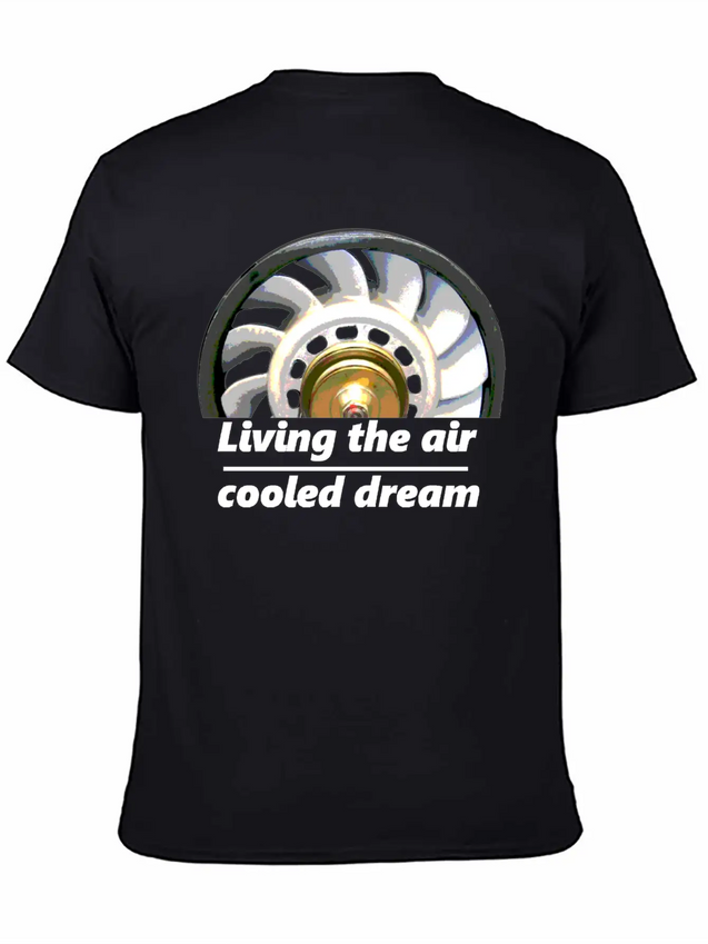 "living The Air Cooled Dream" Fanwheel Simple Everyday Graphic Tee – Lightweight Summer Wear