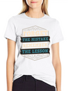Mistakes Are Lessons Inspiration Motivation Casual Graphic T-Shirt – Simple And Comfortable Daily Wear