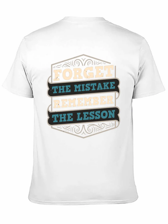 Mistakes Are Lessons Inspiration Motivation Casual Graphic T-Shirt – Simple And Comfortable Daily Wear