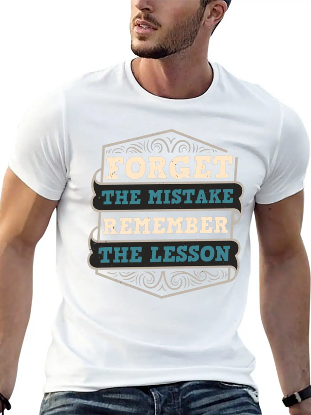 Mistakes Are Lessons Inspiration Motivation Casual Graphic T-Shirt – Simple And Comfortable Daily Wear