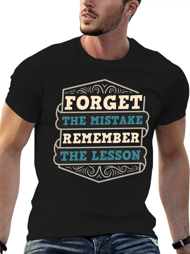 Mistakes Are Lessons Inspiration Motivation Casual Graphic T-Shirt – Simple And Comfortable Daily Wear