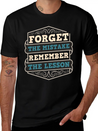 Mistakes Are Lessons Inspiration Motivation Casual Graphic T-Shirt – Simple And Comfortable Daily Wear