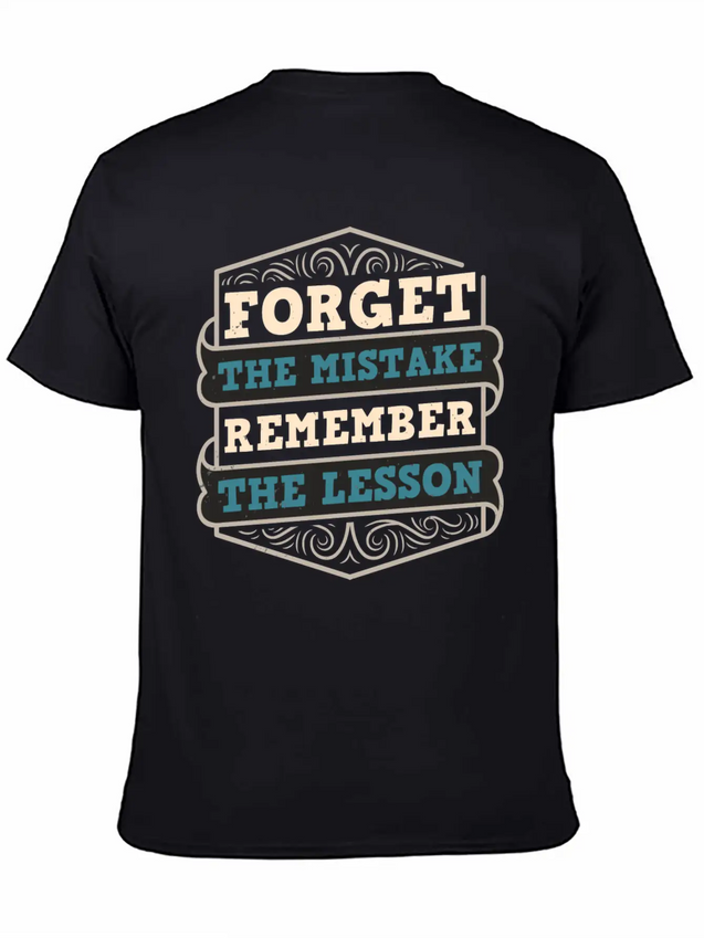 Mistakes Are Lessons Inspiration Motivation Casual Graphic T-Shirt – Simple And Comfortable Daily Wear
