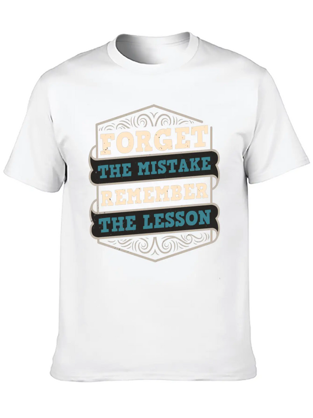 Mistakes Are Lessons Inspiration Motivation Casual Graphic T-Shirt – Simple And Comfortable Daily Wear