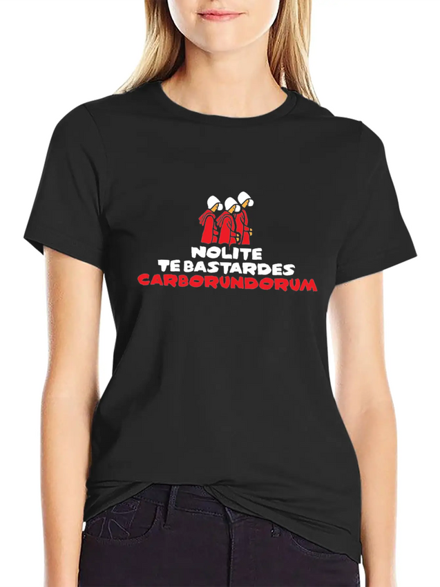 Nolite Te Bastardes Carborundorum T-Shirt Movie In Casual Graphic T-Shirt – Simple And Comfortable Daily Wear
