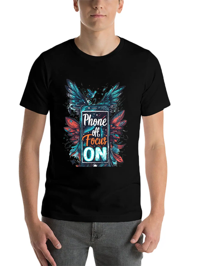 "Phone Off, Focus On" Breathable Soft Cotton T-Shirt – Timeless Casual Look
