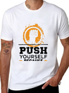 Push Yourself Because New Motivation Inspirational Casual Graphic T-Shirt – Simple And Comfortable Daily Wear