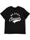 We Stay Classic Casual Graphic T-Shirt – Simple And Comfortable Daily Wear